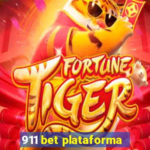 911 bet plataforma